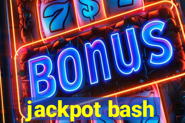 jackpot bash