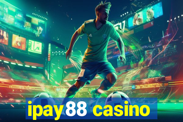 ipay88 casino