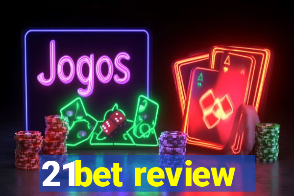 21bet review