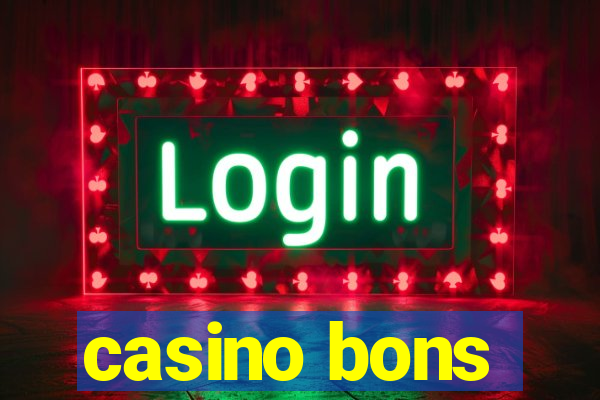 casino bons