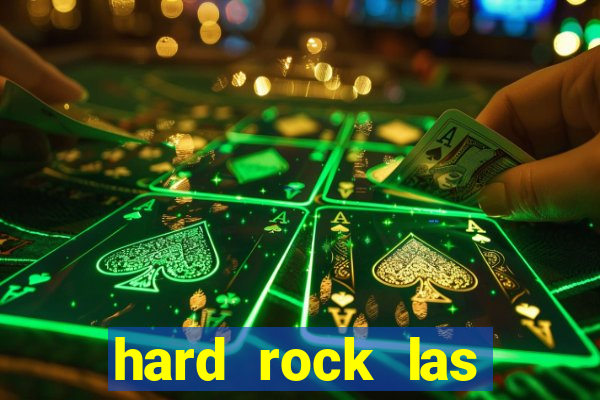 hard rock las vegas casino