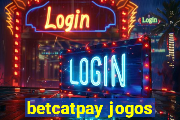 betcatpay jogos