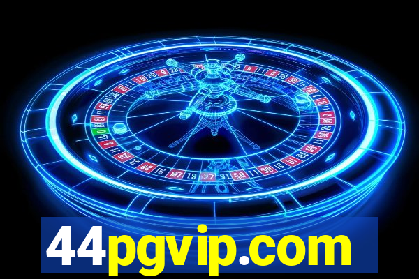 44pgvip.com