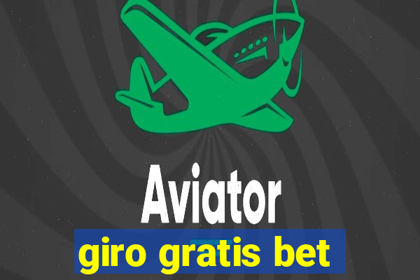 giro gratis bet