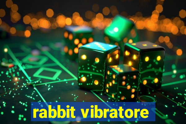 rabbit vibratore