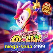 mega-sena 2199