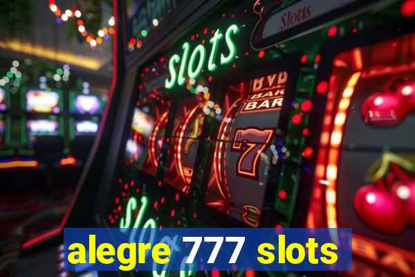 alegre 777 slots