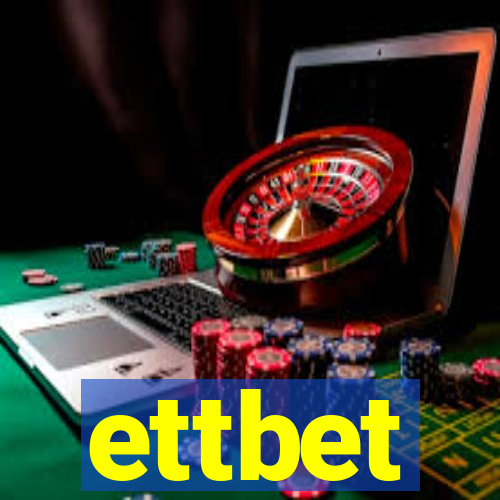 ettbet