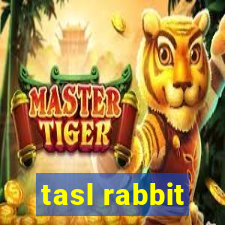 tasl rabbit