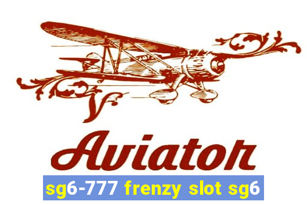 sg6-777 frenzy slot sg6