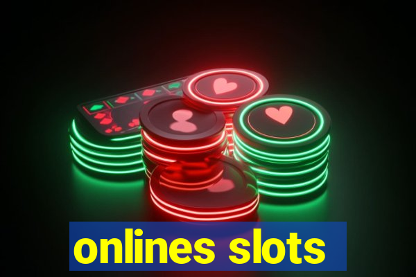 onlines slots