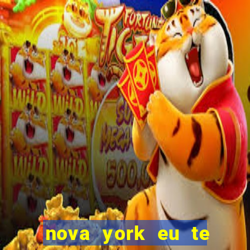 nova york eu te amo download