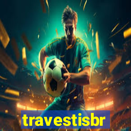 travestisbr