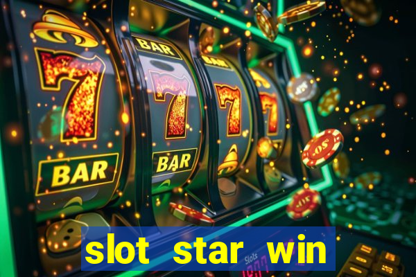 slot star win casino slot 777