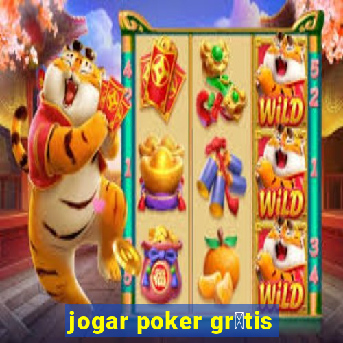 jogar poker gr谩tis