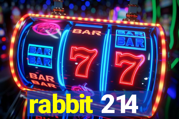 rabbit 214