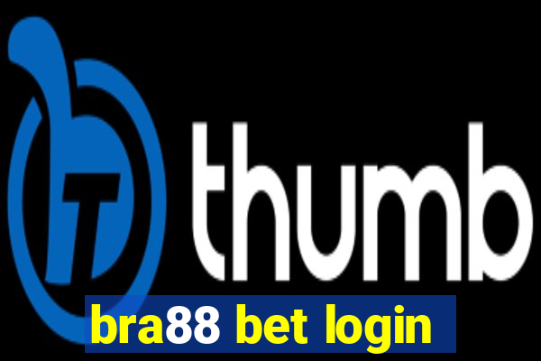 bra88 bet login