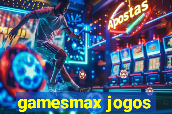 gamesmax jogos