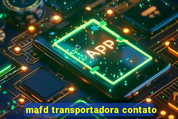 mafd transportadora contato