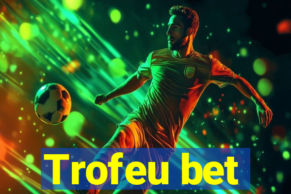 Trofeu bet