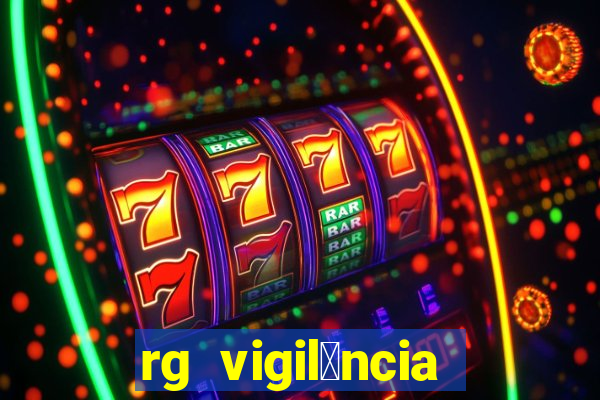 rg vigil芒ncia porto velho