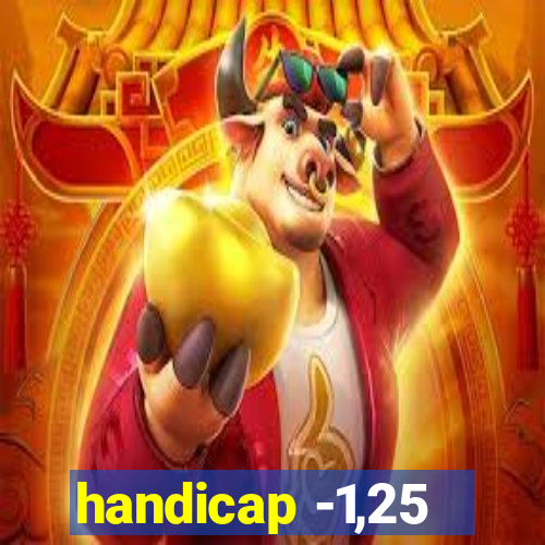 handicap -1,25