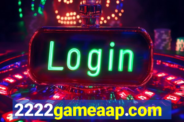 2222gameaap.com