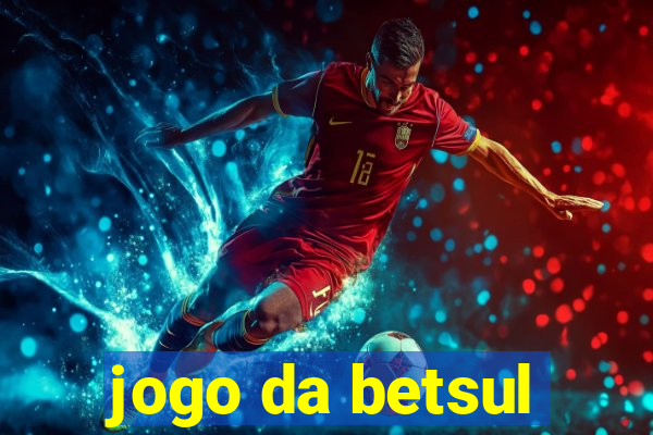 jogo da betsul