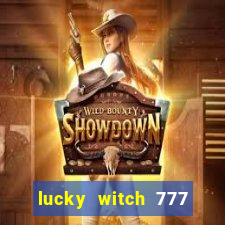 lucky witch 777 slot free play