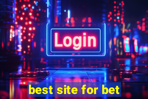 best site for bet