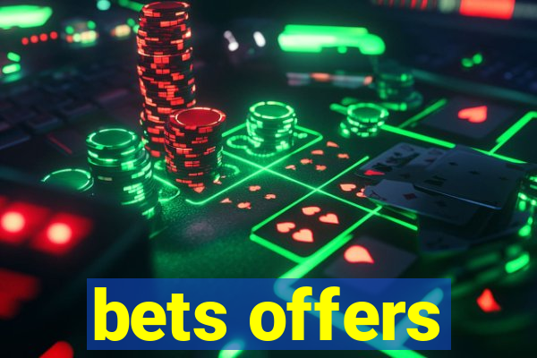 bets offers