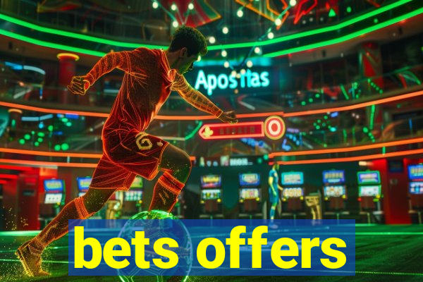 bets offers