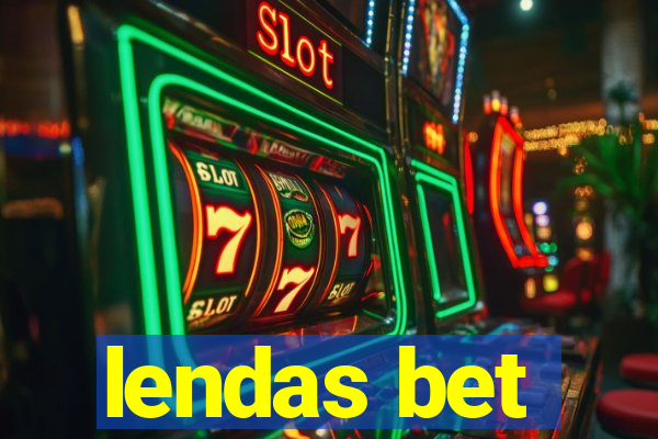 lendas bet