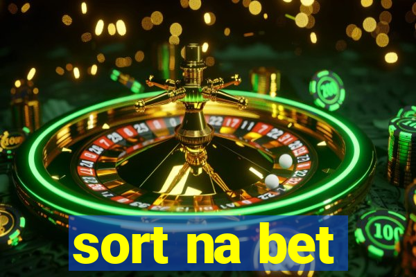 sort na bet