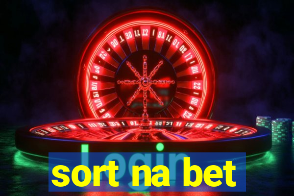 sort na bet