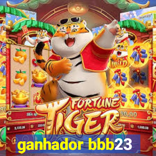 ganhador bbb23