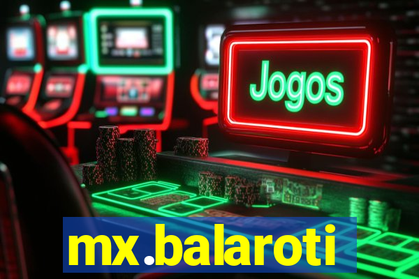 mx.balaroti