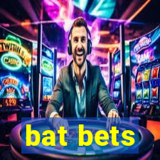 bat bets