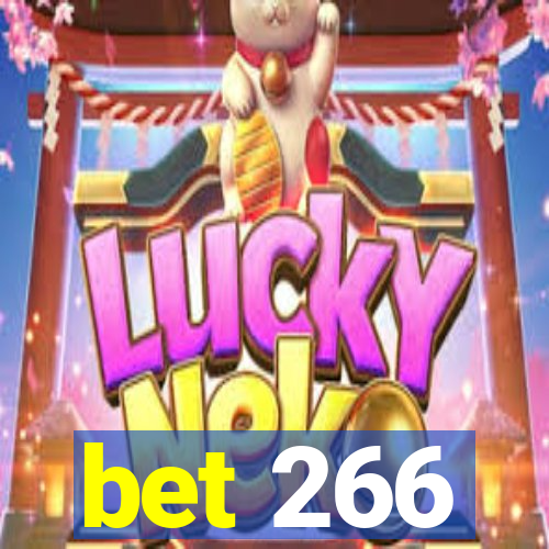 bet 266