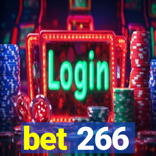 bet 266