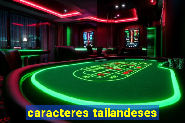 caracteres tailandeses