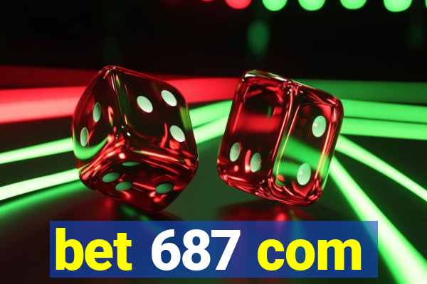 bet 687 com