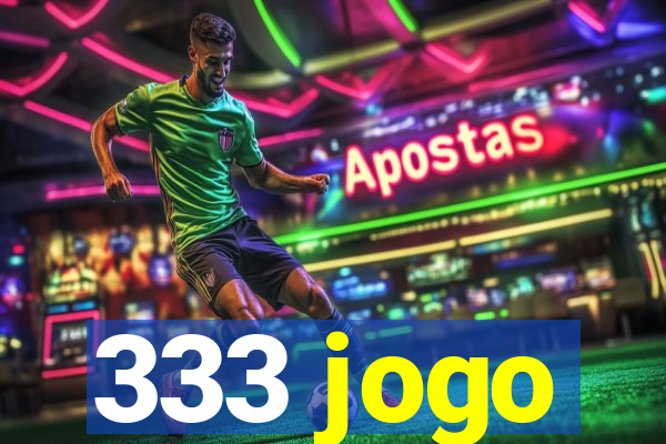 333 jogo