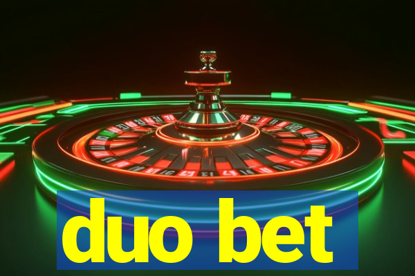 duo bet