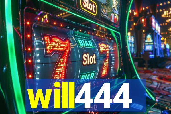 will444