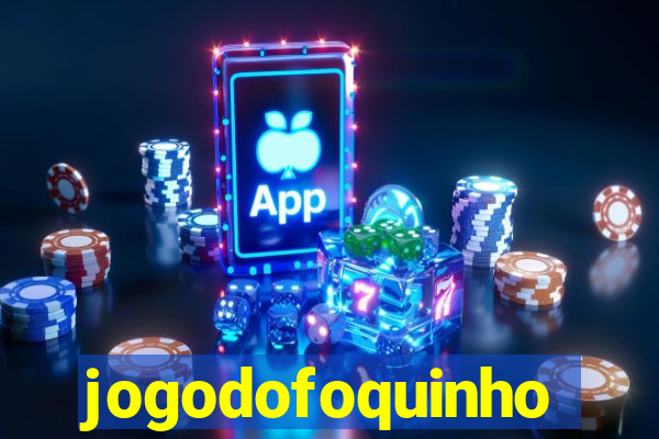 jogodofoquinho