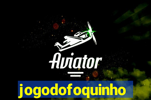 jogodofoquinho