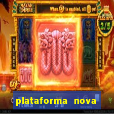 plataforma nova deposito minimo 1 real