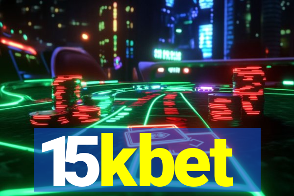 15kbet