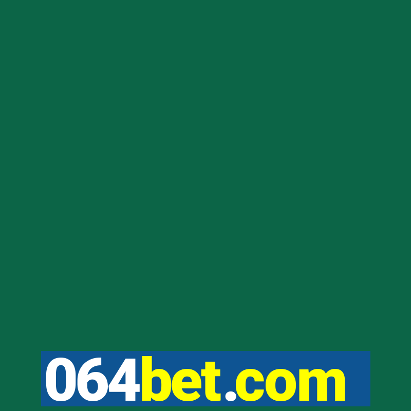 064bet.com